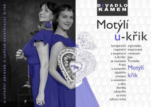 Motýlí úkřik Motýlí úkřik